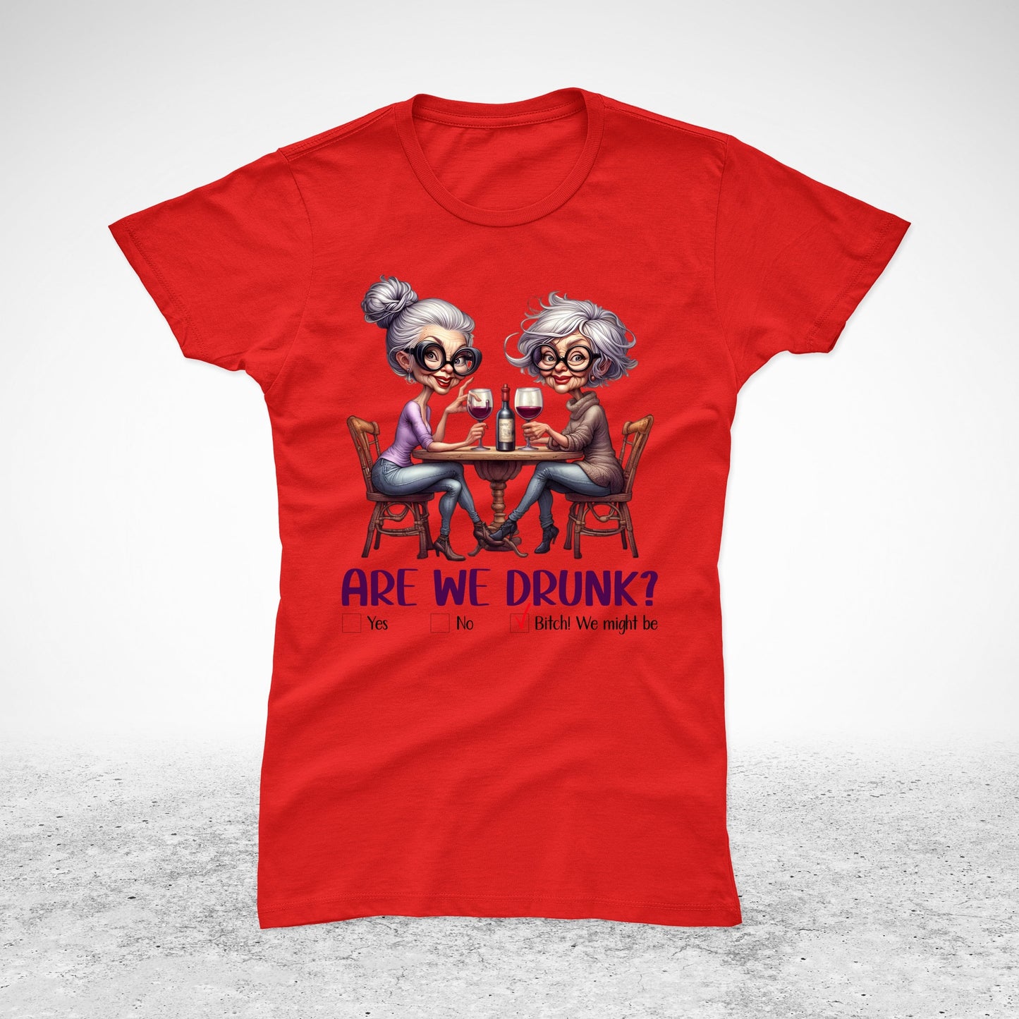 Are we drunk - majica