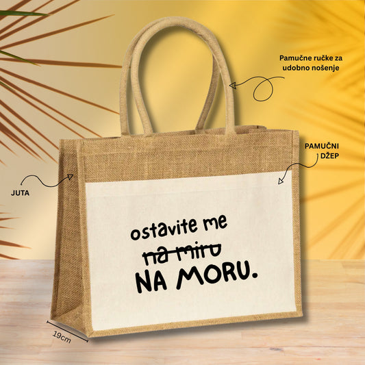 Ostavite me na moru - Torba za plažu M02