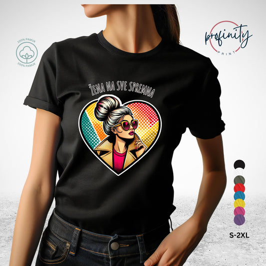 Žena na sve spremna - majica