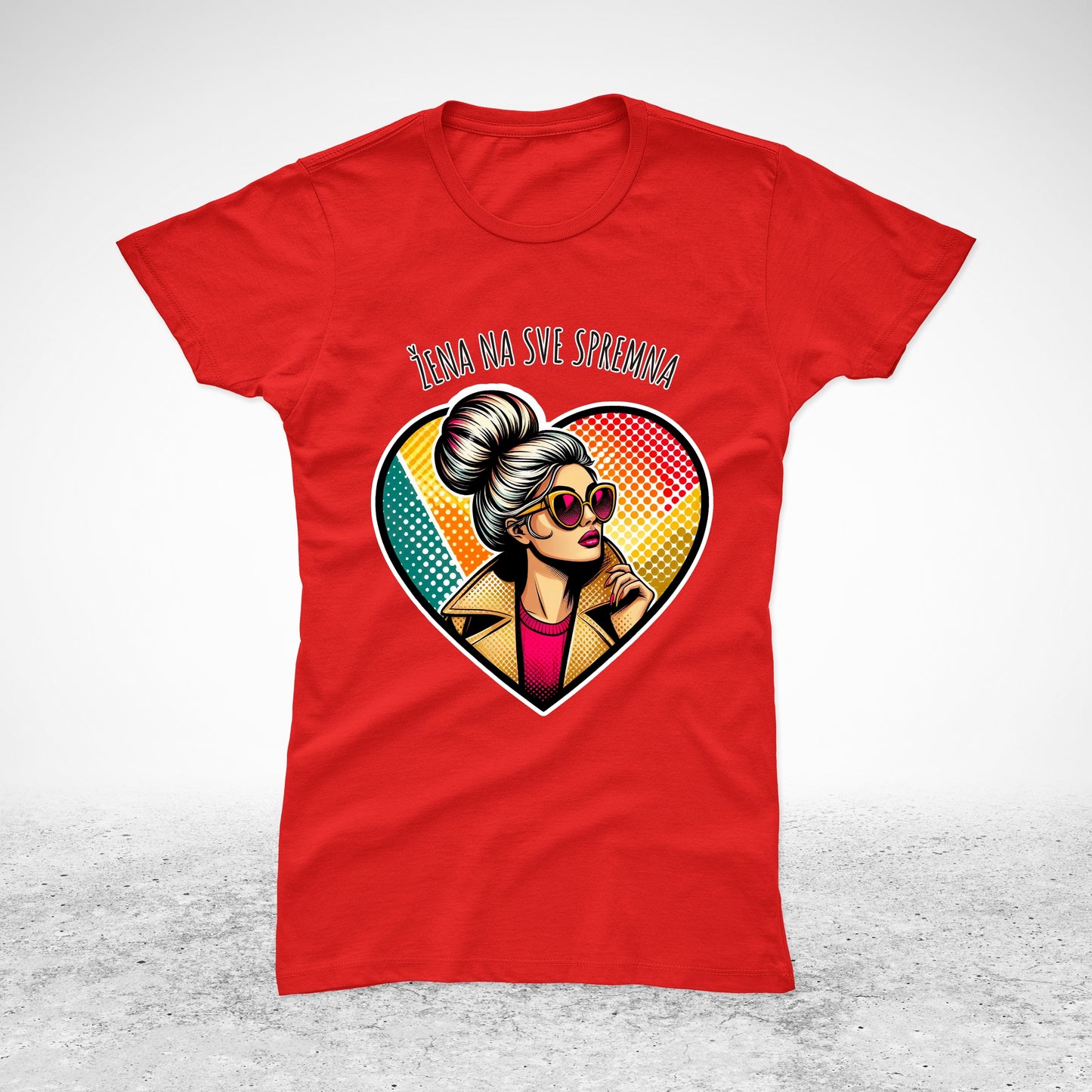 Žena na sve spremna - majica