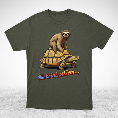 Ne brini, stižem - majica