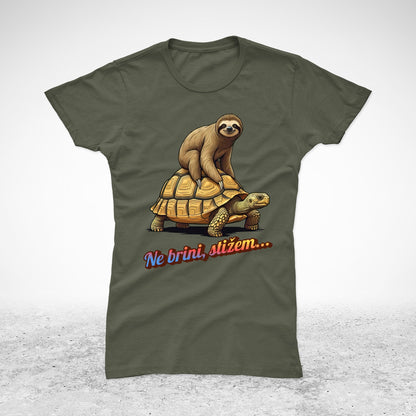 Ne brini, stižem - majica