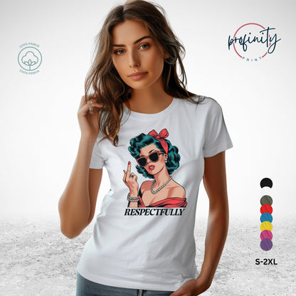 Respectfully - majica