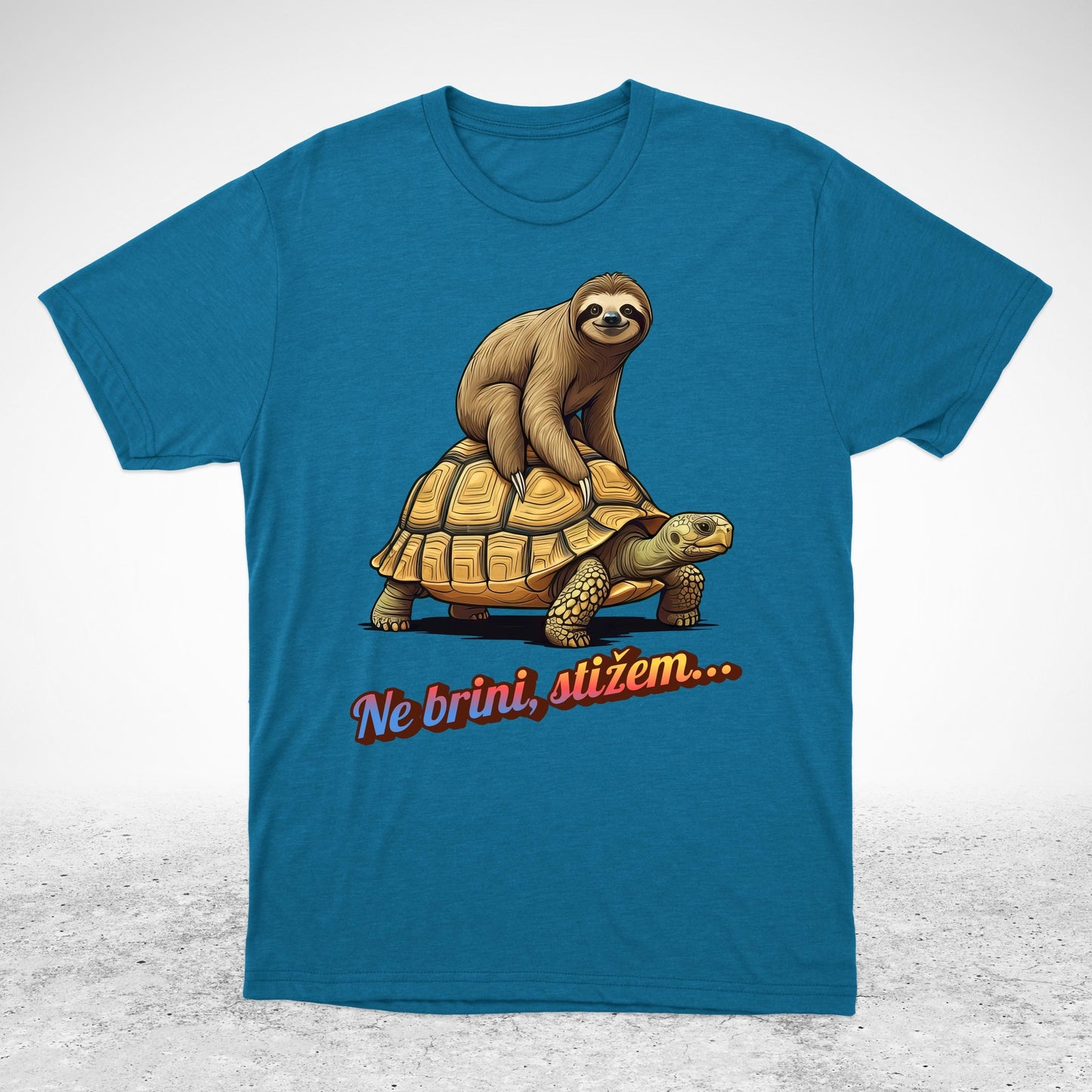 Ne brini, stižem - majica